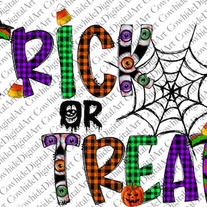 May include: Trick or Treat text in black, orange, green, and purple plaid with a witch's hat, candy corn, eyeballs, a spider web, and a jack-o-lantern.