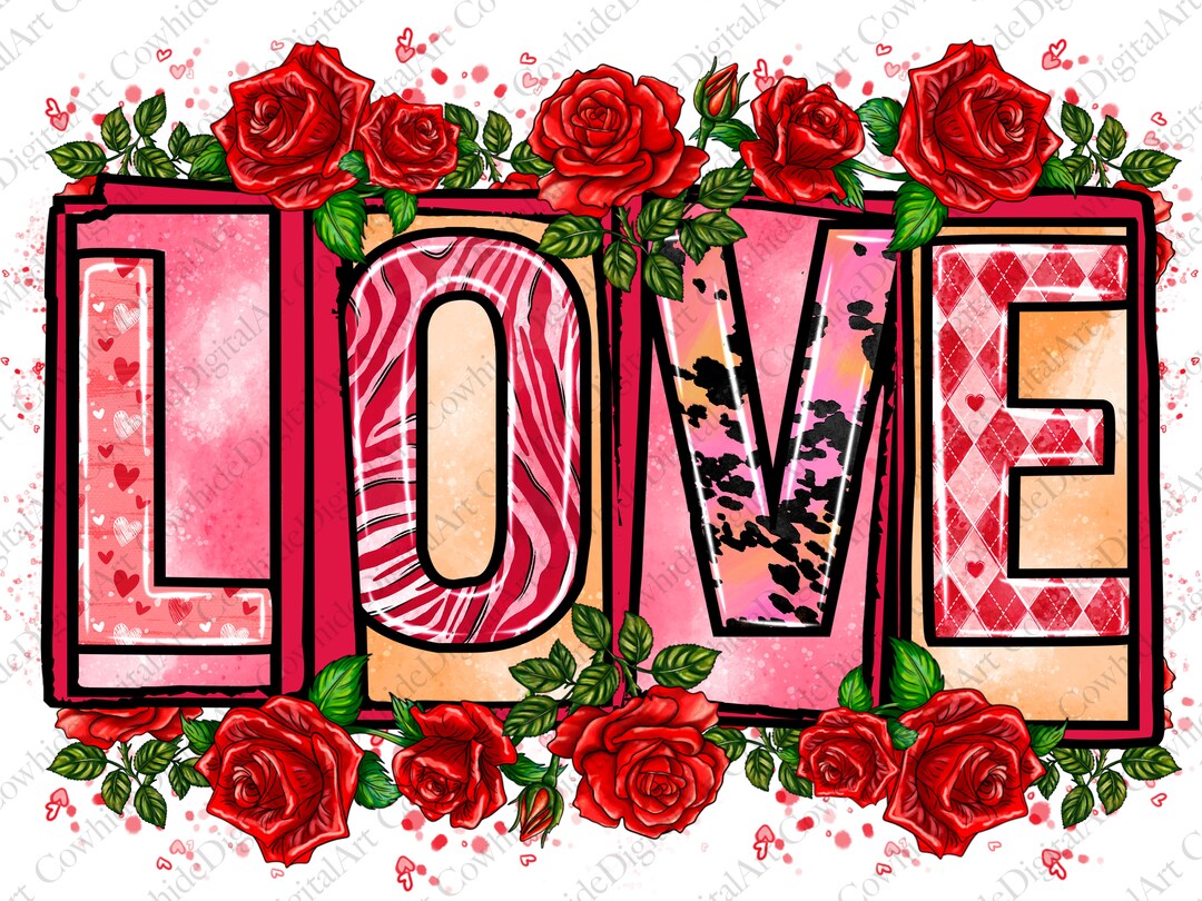 Valentine's Day Love Png Sublimation Design Download, Love Valentine ...