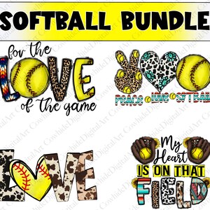 May include: A digital art bundle of four softball-themed designs. The designs feature a softball, peace sign, heart, and the words "for the love of the game", "peace love softball", "love", and "my heart is on that field".