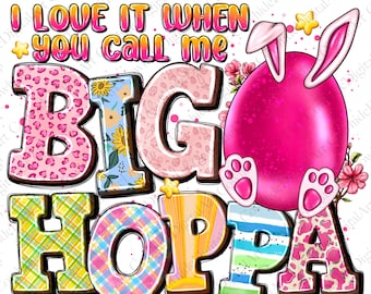 Big Hoppa Easter Bunny PNG, Sublimation Design (Digital Download)