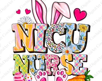 Easter NICU Nurse PNG, Sublimation Design (Digital Download)