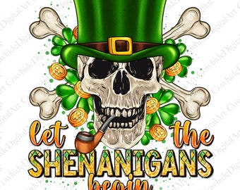 Funny St Patricks Day Skeleton PNG, Shenanigan Design (Digital Download)