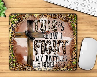 Western Cross Mousepad PNG: This is How I Fight My Battles (Digital Download)