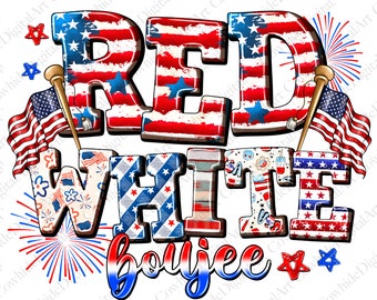 Red White Boujee PNG, 4th Of July, USA Flag (Digital Download)