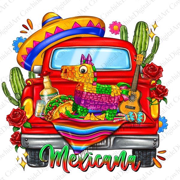 Mexicana truck png sublimation design download, Mexican Day png, cinco de mayo png, Mexican truck png, sublimate designs download