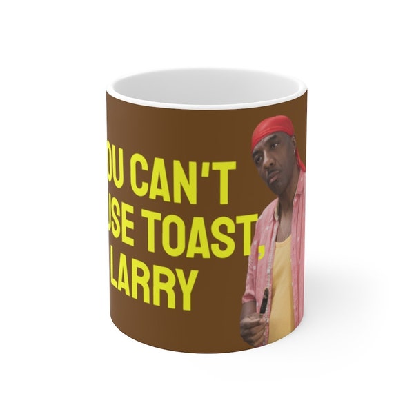 Leon Curb Your Enthusiasm "You can't pause toast" coffee mug