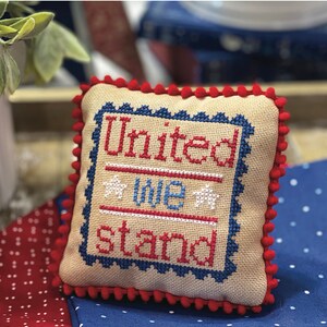2022 Summer Release from Primrose Cottage Stitches/ Design from Lindsey Weight - &quot;United We Stand&quot; chart