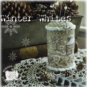 Summer House Stitche Workes  - &quot;Winter Whites&quot;  Cross Stitch  Chart/Ready to ship