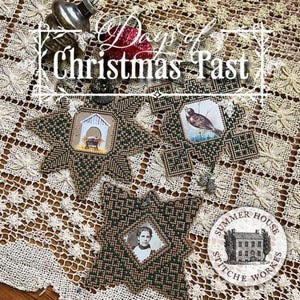 Summer House Stitche Workes  - &quot;Days of Christmas Past&quot;  Part II/ 2023 NEW release Chart/Ready to ship