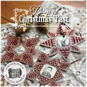 2023 Nashville Needlework Market New release from Summer House Stitche Workes  - &quot;Days of Christmas Past&quot;  Chart/Ready to ship