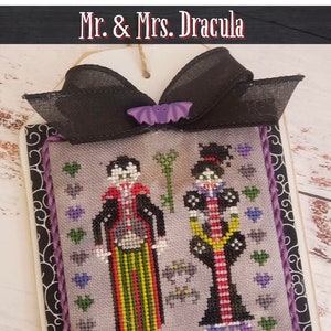 Needlework Marketplace 2023 NEW release - Dirty Annie&#39;s Southern Style  -   “Mr. & Mrs. Dracula”  chart/Ready to ship