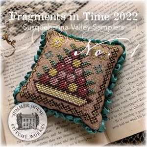 Summer House Stitche Workes - &quot;Fragments in Time 2022&quot; Series, all 8 charts available/ Printed Cross Stitch Charts