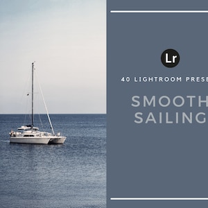 40 Lightroom Presets | Sailing | Yacht | Boat | Sea | Desktop | Ocean