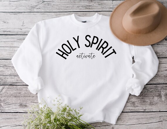 Holy Spirit Activate Crewneck Sweatshirt Hoodie LDS - Etsy