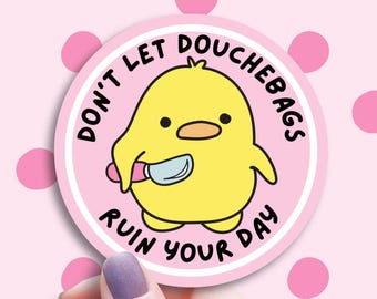 Duck Around And Find Out Sticker, Funny FAFO Duck Decal, Sarcastic Animal Pun, Gag Gift for Friend, Laptop Water Bottle Decor, Vinyl