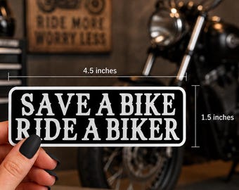 Save a Bike Ride a Biker Sticker, Funny Motorcycle Decal, Vintage Biker Humor, Helmet Sticker, Biker Gift for Her, Sarcastic Western Decal