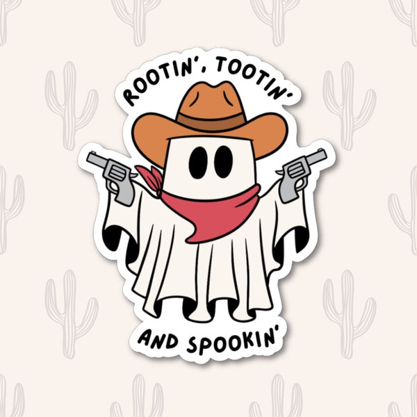 Ghost Cowboy Sticker, Rootin Tootin Sticker, Cute Western Sticker, Cowgirl Sticker, Rodeo Sticker, Country Sticker, Gift for Boyfriend