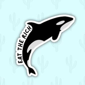 Orcas Against Billionaires Sticker, Sink The Rich Orca Sticker, Whale Sticker, Nature Sticker, Anarchy Sticker, Dolphin Sticker, Boat, Yacht