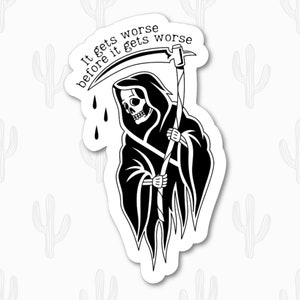 Grim Reaper Sticker, Morbid Stickers, Gothic Sticker, Spooky Sticker, Demotivational Gifts, Funny Medical Sticker, Laptop Sticker