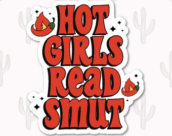 Smut Sticker, Smutty Book Sticker, TBR Sticker, Romance Book Sticker, Bookworm Gifts, Library Sticker, Hot Girls Read Books Sticker, Chili