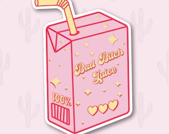 Juice Box Sticker, Mental Health Sticker, Feminist sticker, Motivational Sticker for Laptop, Birthday Gift for Girlfriend, Holographic