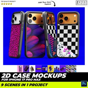 May include: Four iPhone 17 Pro Max cases with different designs: pink hearts, purple feathers, geometric patterns, and a black and white checkerboard. The cases are displayed against a blue background. The image includes the text "2D CASE MOCKUPS FOR IPHONE 17 PRO MAX".