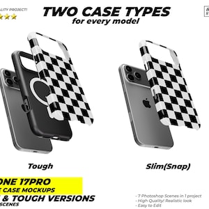 May include: Two iPhone 17 Pro phone case mockups. One case is black, the other is silver. The cases are labeled "Tough" and "Slim (Snap)". The "Tough" case is black with a white circle. The "Slim (Snap)" case is silver with a black and white checkered pattern.
