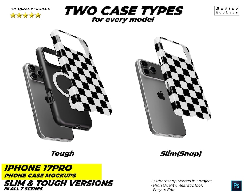 May include: Two iPhone 17 Pro phone case mockups. One case is black, the other is silver. The cases are labeled "Tough" and "Slim (Snap)". The "Tough" case is black with a white circle. The "Slim (Snap)" case is silver with a black and white checkered pattern.