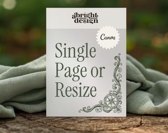 May include: A white rectangular design with the text "Single Page or Resize" in a serif font. The design includes a compass rose and floral corner embellishments. The Canva logo is also present. The background is a wooden surface with a green cloth.