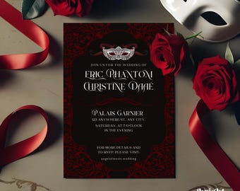 May include: A wedding invitation with a black and red design, featuring the names "Eric Phantom" and "Christine Daaé." The invitation includes a decorative mask, red roses, and red ribbon. The text reads "Palais Garnier, Saturday, at 7 o'clock in the evening."
