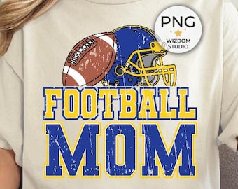 Football Mom PNG Image, Football Blue Gold Distressed Design, Sublimations Designs Downloads, PNG File