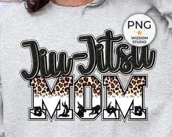 Jiu-Jitsu Mom PNG Image, Leopard Jiujitsu Black Letters Design, Sublimation Designs Downloads, PNG File