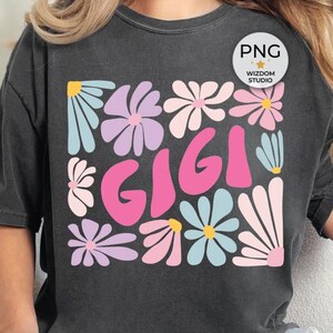 Gigi PNG Image, Daisies Floral Gigi Groovy Colorful Design, Sublimation Designs Downloads, PNG File