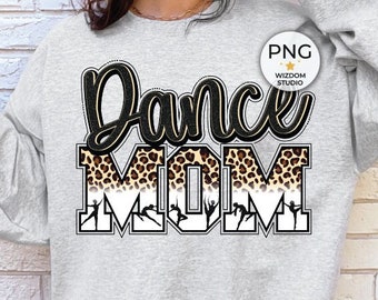 Dance Mom PNG Image, Leopard Dance Black Letters Design, Sublimation Designs Downloads, PNG File