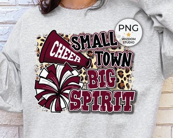 Small Town Big Spirit PNG Image, Leopard Cheer Maroon Design, Sublimation Designs Downloads, PNG File