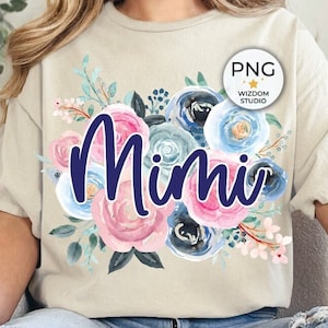 Mimi PNG Image, Floral Mimi Design, Sublimation Designs Downloads, PNG File
