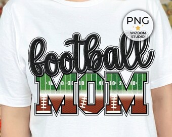 Football Mom PNG Image, Football Field Letter Design, Sublimation Designs Downloads, PNG File