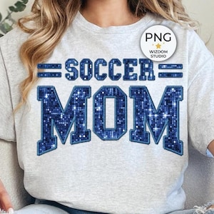 Soccer Mom PNG Image, Soccer Blue Faux Sequin Design, Sublimation Designs Downloads, PNG File