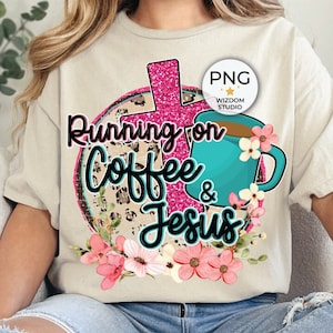 Running On Coffee & Jesus PNG Image, Coffee Leopard Christian Design, Sublimation Designs Downloads, PNG File