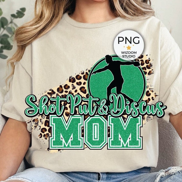 Shot Put & Discus Mom PNG Image, Track And Field Leopard Green Design, Sublimation Designs Downloads, PNG File