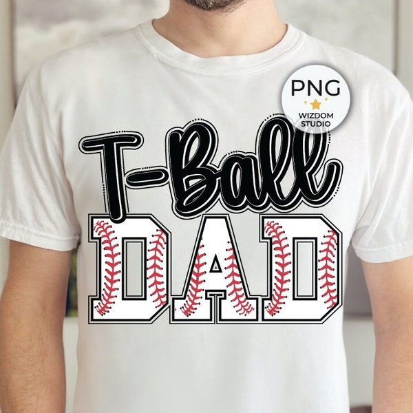 T-ball Dad PNG Image, Tee Ball Black Baseball Design, Sublimation Designs Downloads, PNG File