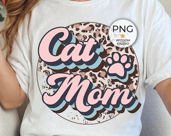 Cat Mom PNG Image, Leopard Background Retro Design, Sublimation Designs Downloads, PNG File