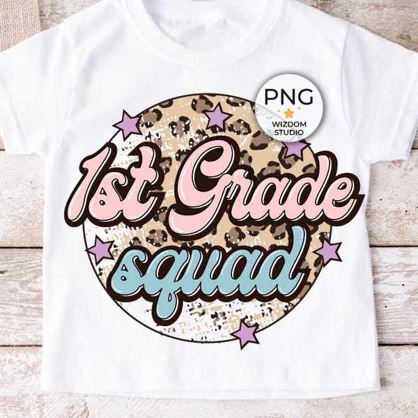 1th Grade Squad PNG Image, First Grade Leopard Design, Sublimation Designs Downloads, PNG File