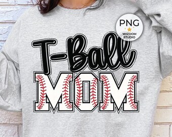T-ball Mom PNG Image, Tee Ball Letter Black Design, Sublimation Designs Downloads, PNG File