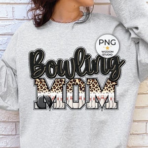 Bowling Mom PNG Image, Bowling Pin Leopard Design, Sublimation Designs Downloads, Transparent PNG File