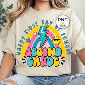 Second Grade Happy First Day Of School PNG Image, Back to School Design, Sublimation Designs Downloads, PNG File