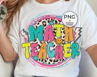 Math Teacher PNG Image, Back to School Design, Sublimation Designs Downloads, PNG File