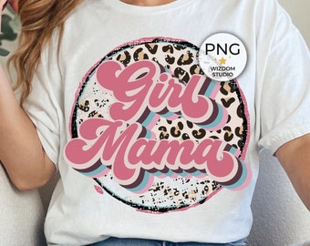 Girl Mama PNG Image, Mom Leopard Retro Design, Sublimation Designs Downloads, PNG File