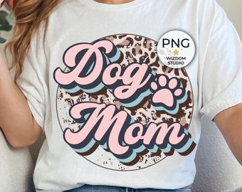 Dog Mom PNG Image, Leopard Background Retro Design, Sublimation Designs Downloads, Transparent PNG