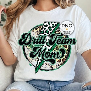 Drill Team Mom PNG Image, Lightning Bolt Drill Dance leopard Green Design, Sublimation Designs Downloads, PNG File